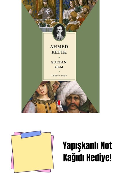 Sultan Cem 1459-1495 + Yapışkanlı Not Kağıdı