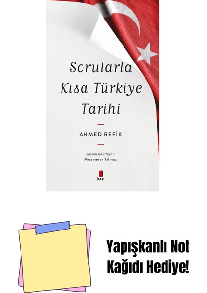 Sorularla Kısa Türkiye Tarihi + Yapışkanlı Not Kağıdı