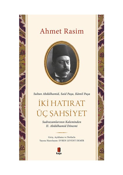 Iki Hatırat Üç Şahsiyet + Yapışkanlı Not Kağıdı fiyatları