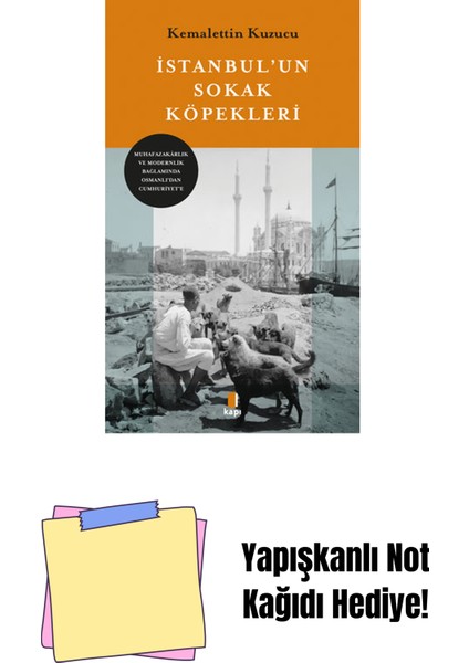 Istanbul’un Sokak Köpekleri + Yapışkanlı Not Kağıdı
