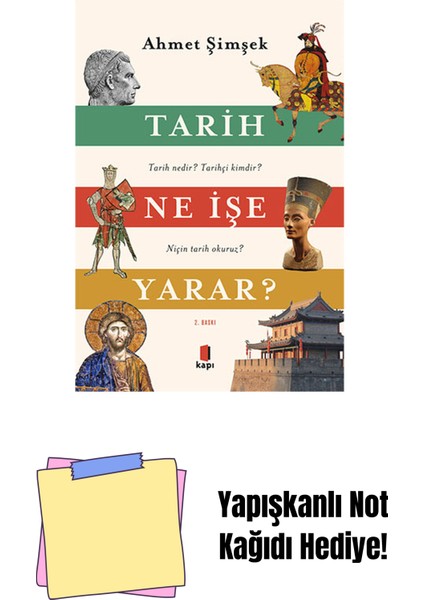 Tarih Ne Işe Yarar? + Yapışkanlı Not Kağıdı