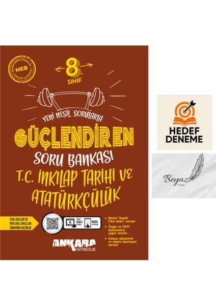 Ankara 8.sınıf Güçlendiren Inkılap Tarihi ve Atatürkçülük Soru Bankası Hedef Deneme