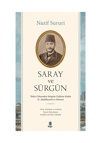 Saray ve Sürgün + Yapışkanlı Not Kağıdı fiyatları