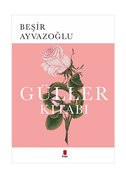 Güller Kitabı + Yapışkanlı Not Kağıdı fiyatları