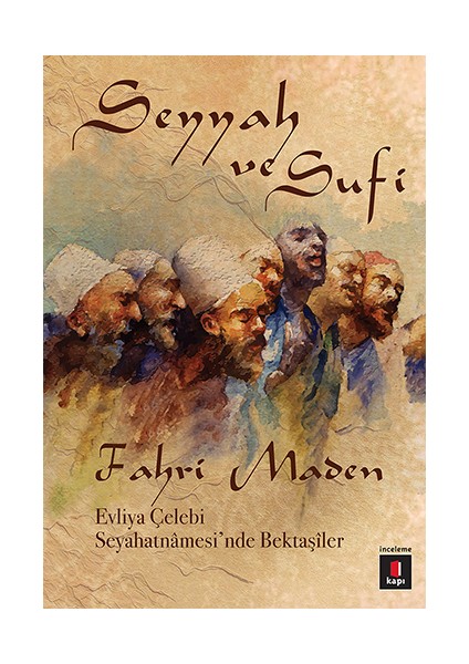 Seyyah ve Sufi + Yapışkanlı Not Kağıdı fiyatları