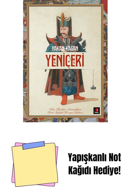 Yeniçeri + Yapışkanlı Not Kağıdı