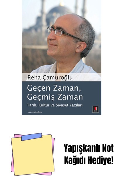 Geçen Zaman, Geçmiş Zaman + Yapışkanlı Not Kağıdı