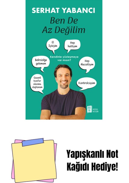 Ben De Az Değilim + Yapışkanlı Not Kağıdı
