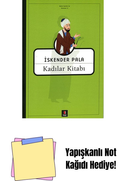 Kadılar Kitabı + Yapışkanlı Not Kağıdı