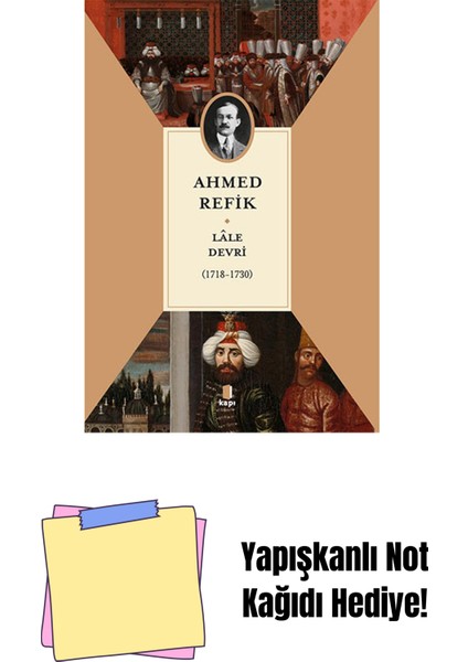 Lâle Devri (1718-1730) + Yapışkanlı Not Kağıdı