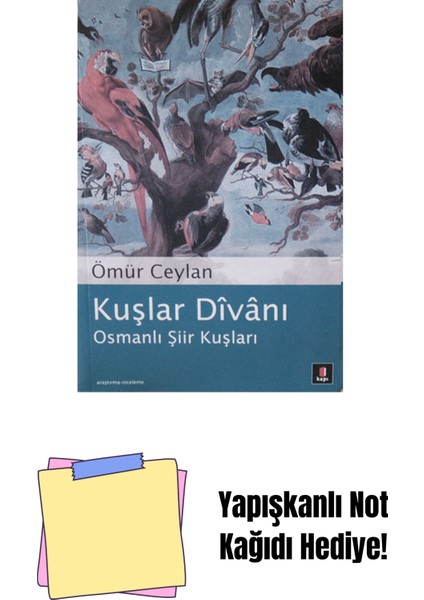 Kuşlar Divanı + Yapışkanlı Not Kağıdı