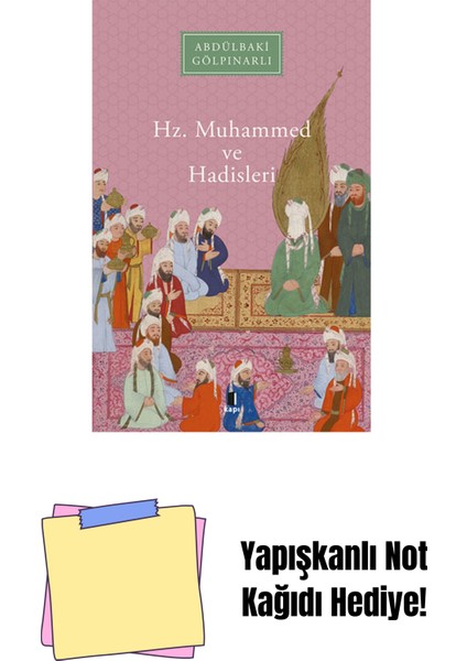 Hz. Muhammed ve Hadisleri + Yapışkanlı Not Kağıdı