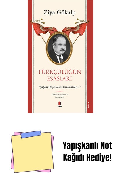 Türkçülüğün Esasları + Yapışkanlı Not Kağıdı