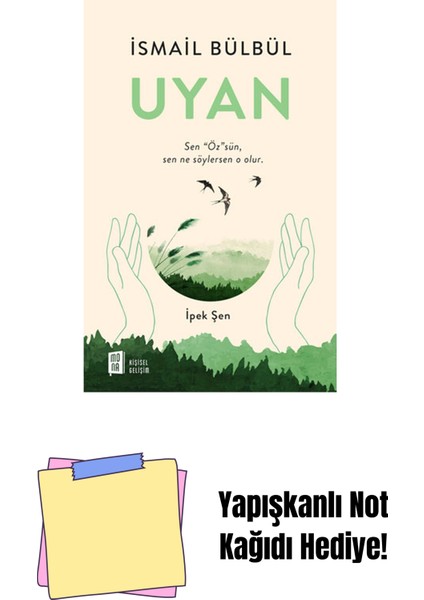 Uyan + Yapışkanlı Not Kağıdı