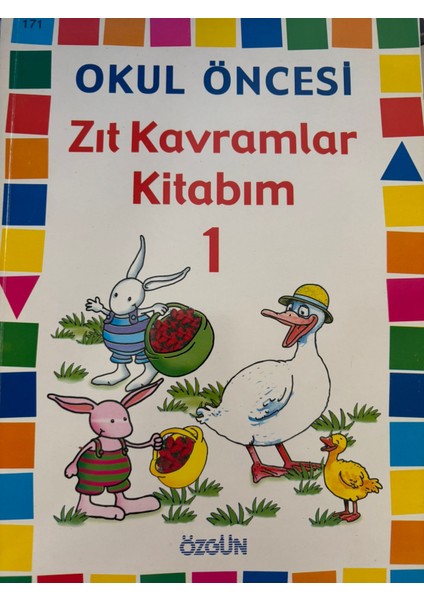 Okul Öncesi Zıt Kavramlar Kitabım 1