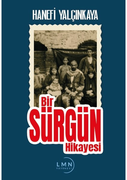 Bir Sürgün Hikayesi