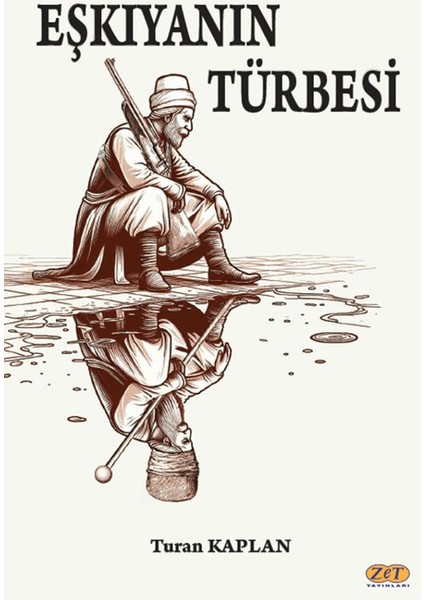 Eşkıyanın Türbesi