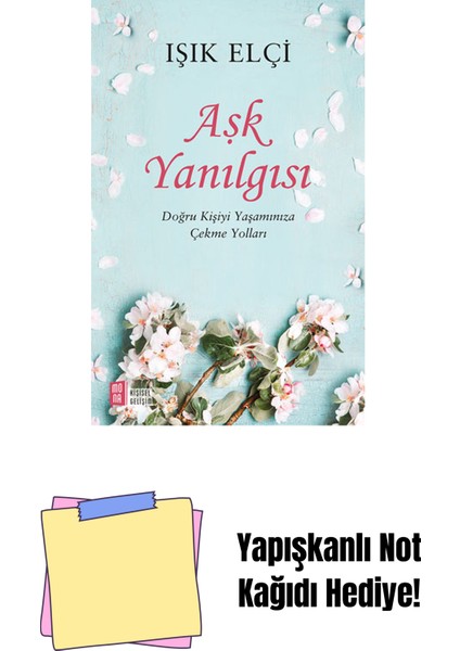 Aşk Yanılgısı + Yapışkanlı Not Kağıdı
