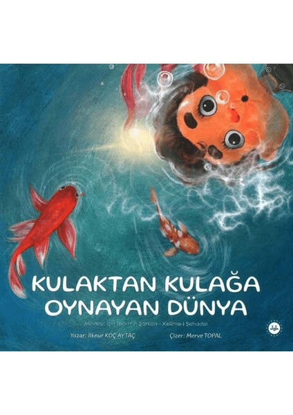 Kulaktan Kulağa Oynayan Dünya