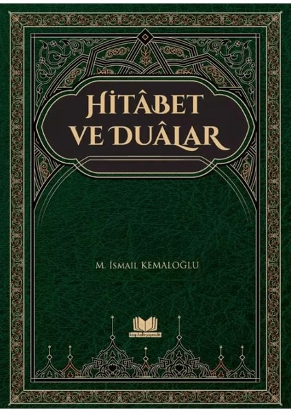Hitabet ve Dualar