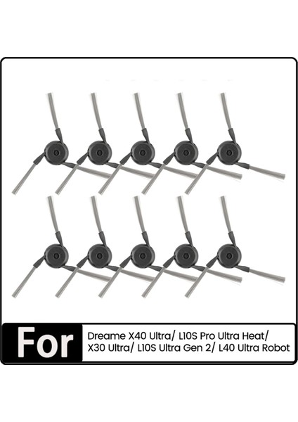Dreame X40 Ultra/ L10S Pro Ultra Heat/ X30 Ultra/ L10S Ultra Gen 2/ L40 Ultra Elektrikli Süpürge Parçaları Için 10 Adet Yan Fırça (Yurt Dışından)