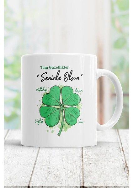 Tüm Güzellikler Seninle Olsun Kupa Bardak