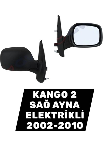 Kango 2 Sağ Ayna Elektrikli 2002-2010 7700354639