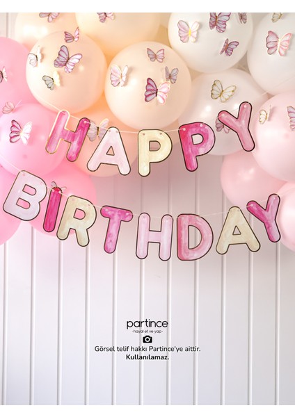 Happy Birthday Yazısı Pembe Tema Mini Parti Seti Doğum Günü Balon Zinciri Kelebek Tema Doğum Günü Süsü modelleri