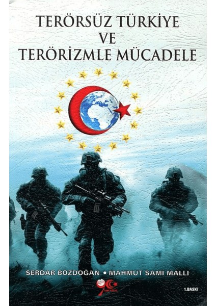 Terörsüz Türkiye ve Terörizmle Mücadele