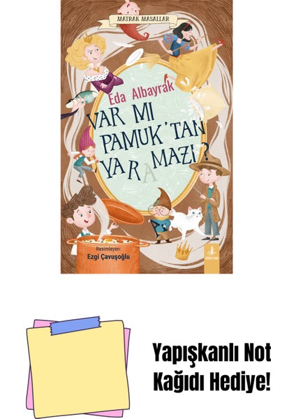 Var Mı Pamuk’tan Yaramazı? + Yapışkanlı Not Kağıdı