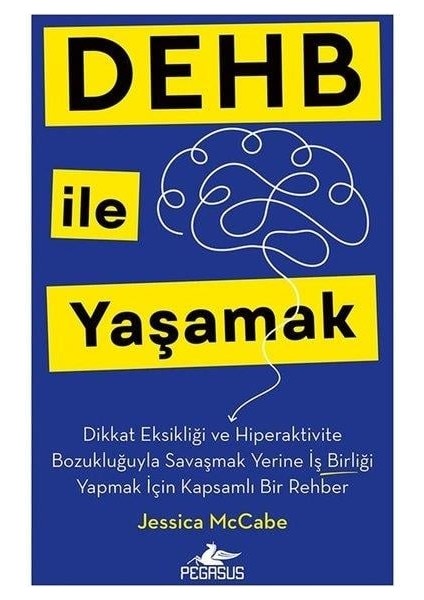DEHB İle Yaşamak - Jessica McCabe