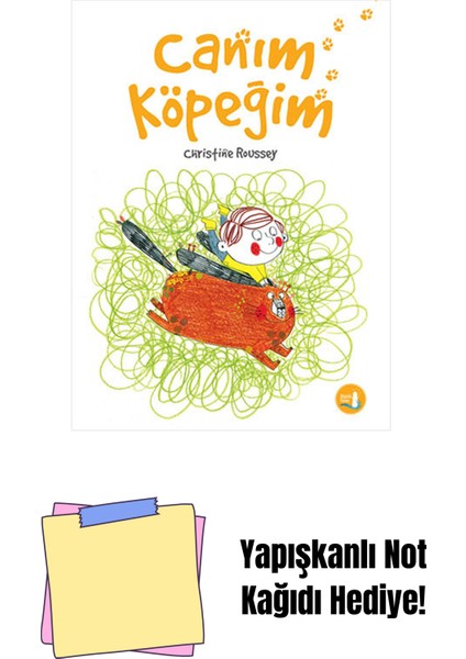 Canım Köpeğim + Yapışkanlı Not Kağıdı