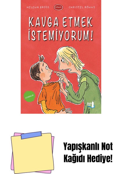 Kavga Etmek Istemiyorum! + Yapışkanlı Not Kağıdı