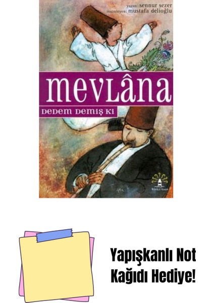Mevlâna + Yapışkanlı Not Kağıdı