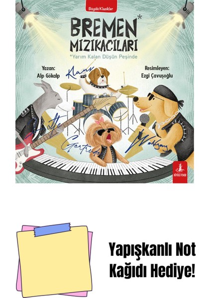 Bremen Mızıkacıları + Yapışkanlı Not Kağıdı