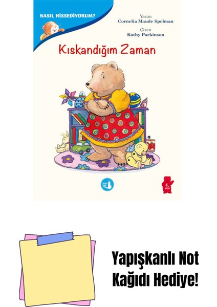 Kıskandığım Zaman + Yapışkanlı Not Kağıdı