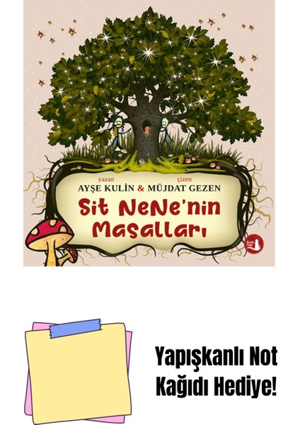 Sit Nene’nin Masalları + Yapışkanlı Not Kağıdı