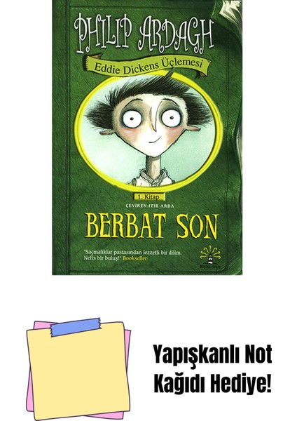 Berbat Son + Yapışkanlı Not Kağıdı