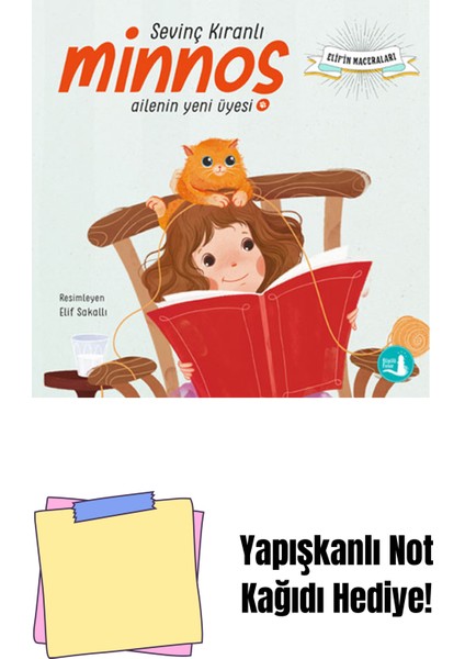 Elif’in Maceraları - Minnoş Ailenin Yeni Üyesi + Yapışkanlı Not Kağıdı