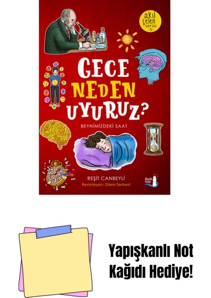 Gece Neden Uyuruz? + Yapışkanlı Not Kağıdı