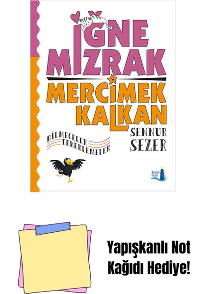 Iğne Mızrak Mercimek Kalkan + Yapışkanlı Not Kağıdı