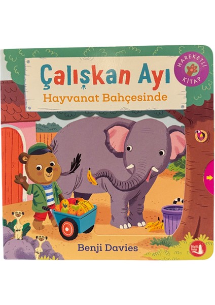 Çalışkan Ayı - Hayvanat Bahçesinde (Ciltli - Hareketli Kitap) + Yapışkanlı Not Kağıdı fiyatları
