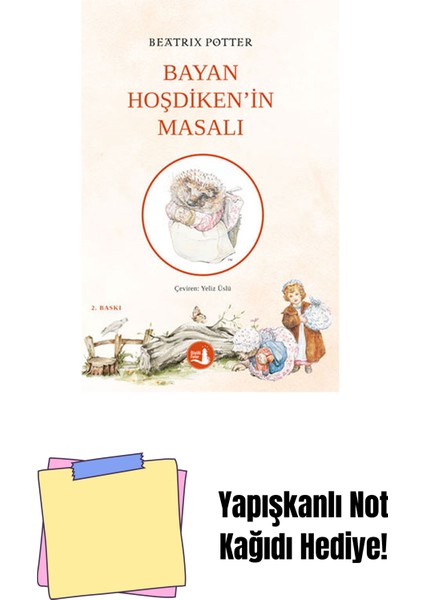 Bayan Hoşdiken'in Masalı + Yapışkanlı Not Kağıdı