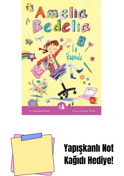 Amelia Bedelia - Iş Başında + Yapışkanlı Not Kağıdı