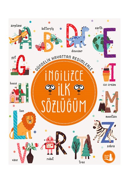 Ingilizce Ilk Sözlüğüm + Yapışkanlı Not Kağıdı fiyatları