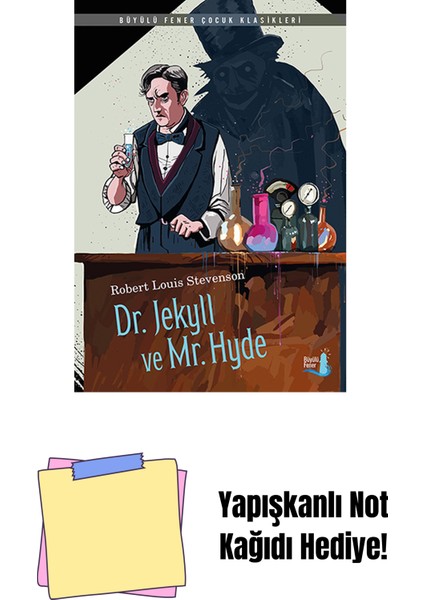 Dr. Jekyll ve Mr. Hyde + Yapışkanlı Not Kağıdı