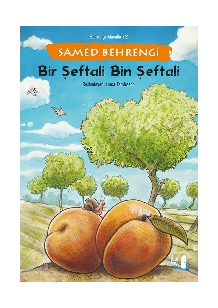 Bir Şeftali Bin Şeftali + Yapışkanlı Not Kağıdı fiyatları