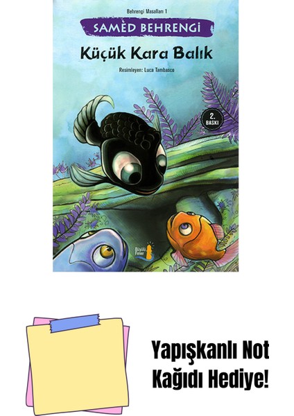Küçük Kara Balık + Yapışkanlı Not Kağıdı