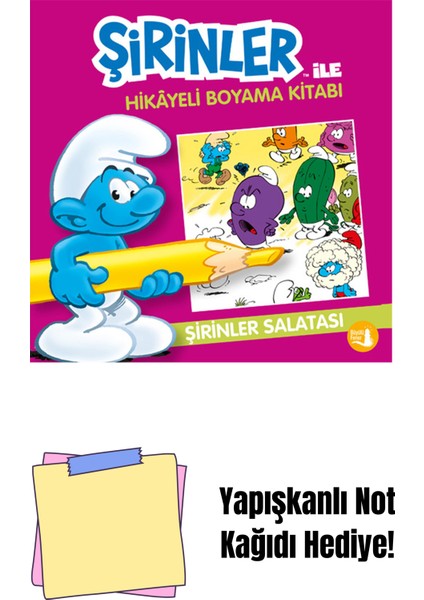 Şirinler ile Hikayeli Boyama Kitabı - Şirinler Salatası + Yapışkanlı Not Kağıdı