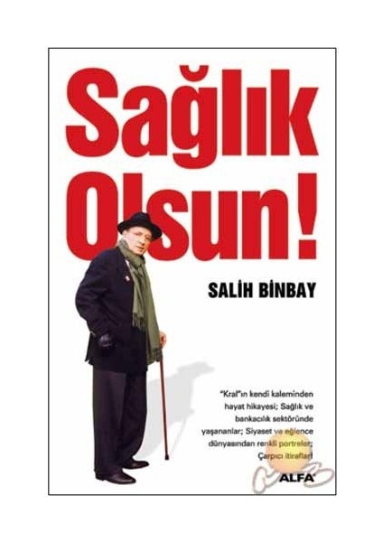 Sağlık Olsun! - Salih Binbay